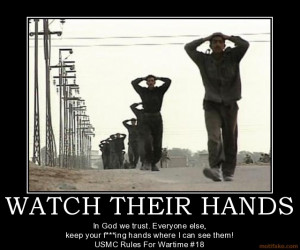 THEIR HANDS - In God we trust. Everyone else, keep your f***ing hands ...