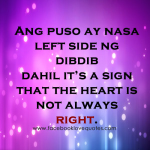 Not always right Best Sweet tagalog love quotes