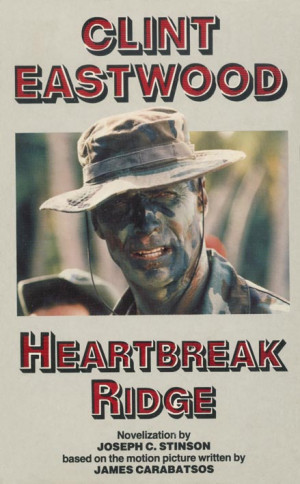 Heartbreak+ridge+quotes+clint+eastwood