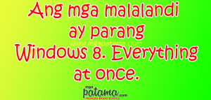 Windows Patama Quotes sa mga Malalandi