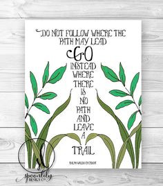 ... www.etsy.com/listing/154027716/trail-quote-nature-art-print-typography