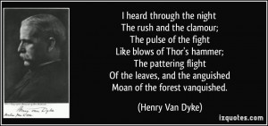 heard through the night The rush and the clamour; The pulse of the ...