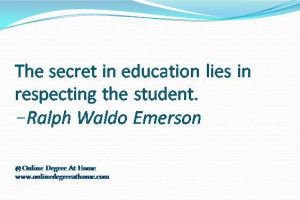 Education quotes for teachers The secret in education lies in ...
