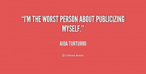 quote-Aida-Turturro-im-the-worst-person-about-publicizing-myself ...
