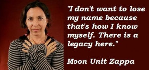 Moon unit zappa famous quotes 2