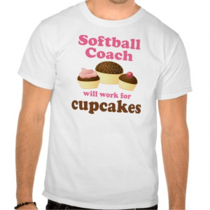 Funny Softball Coach T-shirt