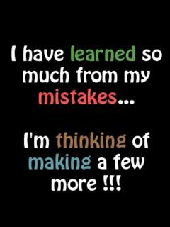 have learned so much from my mistakes.. Im thinking of making a few ...