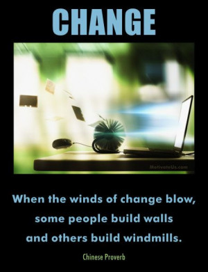 ... and others build windmills. --- Chinese Proverb #MotivateUs #Quote