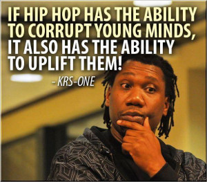 Hip hop lifts me and never left me