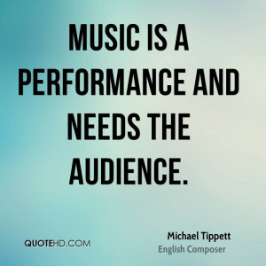 Michael Tippett Music Quotes