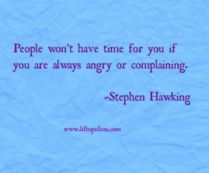 Quote People won t have time for you if Stephen Hawking