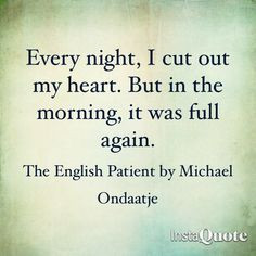 ... michael ondaatje more english patient quotes movie s tv quotes n