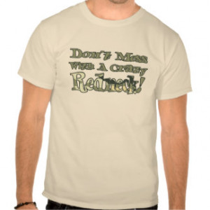 Dont Mess With A Crazy Redneck Camouflage T-shirt Shirt