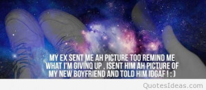 Ex-boyfriends quotes and sayings 2015 2016