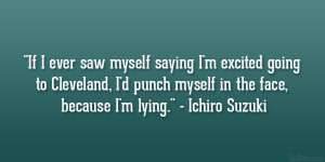 Ichiro Suzuki Quote