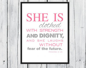 ... Proverbs 31:25 Print - Motivational Print for Young Girls - Bible Art