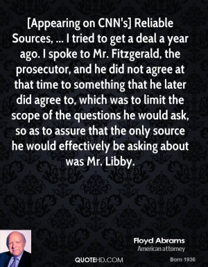 Appearing on CNN's] Reliable Sources, ... I tried to get a deal a ...