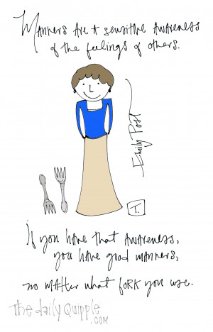 ... of manners emily post emily post on manners emily post quotes good