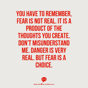 ... Quote, Motivation Quotes, Fear Quote, Favorite Quotes, Living