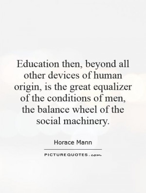 Horace Mann Quotes Education