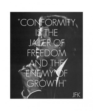 And I am so non-conformist.