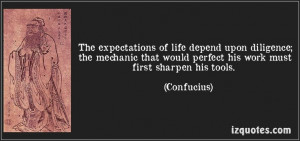 The expectations of life depend upon diligence; the mechanic that ...