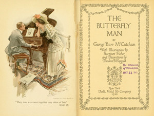 George Barr McCutcheon. The Butterfly Man. New York: Dodd, Mead ...