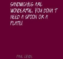 Sandwiches Quotes