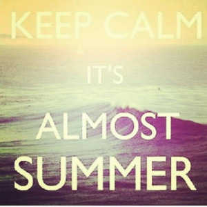 summer #QUOTES #keepcalm
