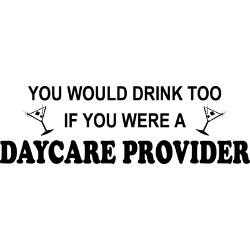 youd_drink_too_daycare_provider_note_cards_pk_of.jpg?height=250&width ...