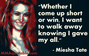 Miesha Tate Quotes