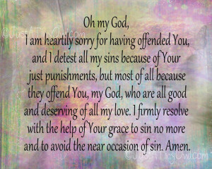 Act of Contrition Prayer -- Sorrow for Sins