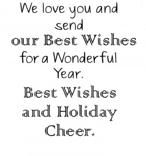We Love You And Send Our Best Wishes For A Wonderful Year. Best Wishes ...