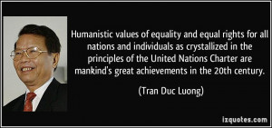 ... United Nations Charter are mankind's great achievements in the 20th