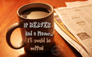 Coffee Quotes and Sayings