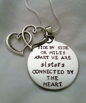 Cute Sisters Quote Side by Side or Miles Apart by TempleStamping, $24 ...