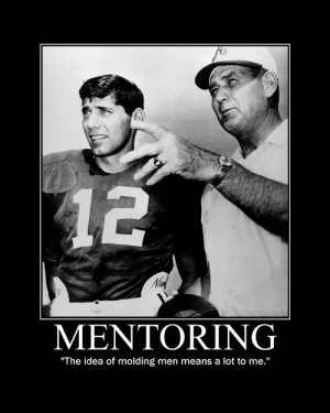 Motivational Posters: Bear Bryant on Mentoring