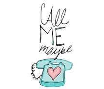call, call me maybe, maybe, me, o, quotes, song, tumblr