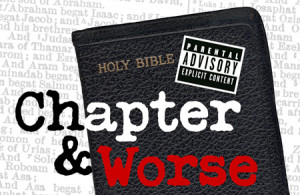 ... reveal the worst verse in the Bible, according to our readers