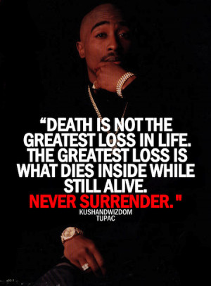 out this great and inspiring collection of 2Pac picture quotes ...
