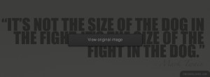 Size Of The Fight Facebook Covers More Quotes Covers for Timeline