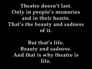 Theatre thought. | via Tumblr on We Heart It .