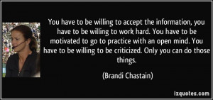 ... you-have-to-be-willing-to-work-hard-you-have-to-brandi-chastain-35340