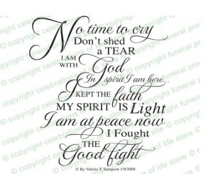 No Time To Cry Funeral Poem created as elegant script by permission of ...