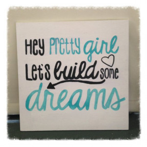 Country Quote Wall Decor Hey Pretty Girl by BeingBecca on Etsy, $15.00