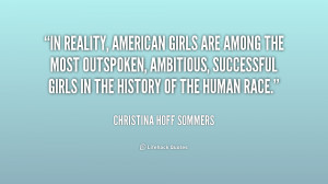 In reality, American girls are among the most outspoken, ambitious ...