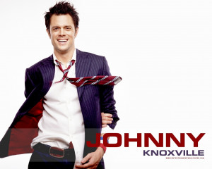 Johnny Knoxville Johnny Knoxville
