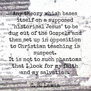 Lewis quote from The Weight of Glory: It is not to such phantoms ...