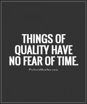 Quality Quotes | Quality Sayings | Quality Picture Quotes