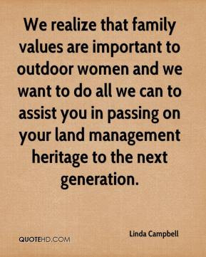 We realize that family values are important to outdoor women and we ...